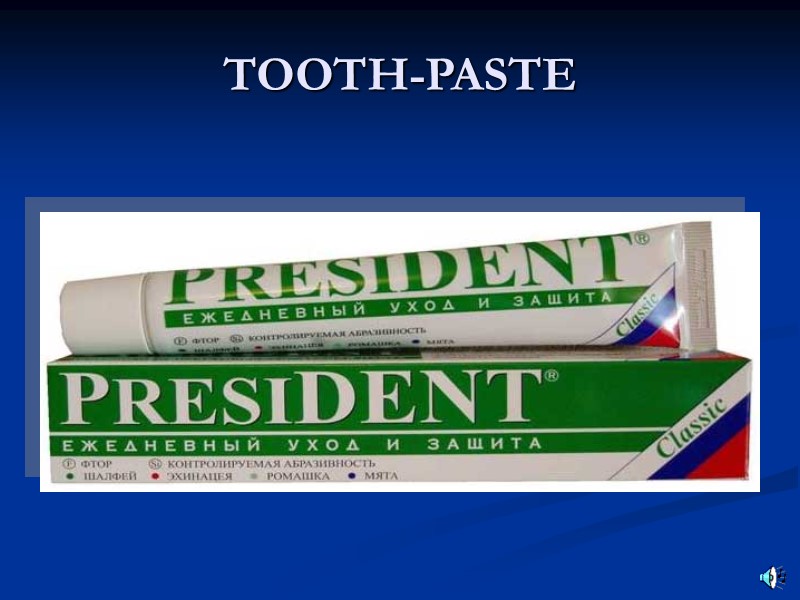 TOOTH-PASTE